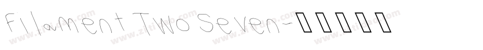 Filament Two Seven字体转换